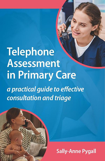Telephone Assessment in Primary Care by Sally-Anne Pygall